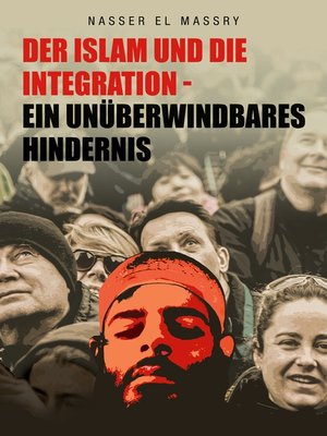cover image of Der Islam und die Integration